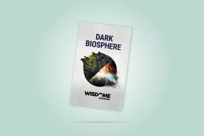 WISDOME: DARK BIOSPHERE 
