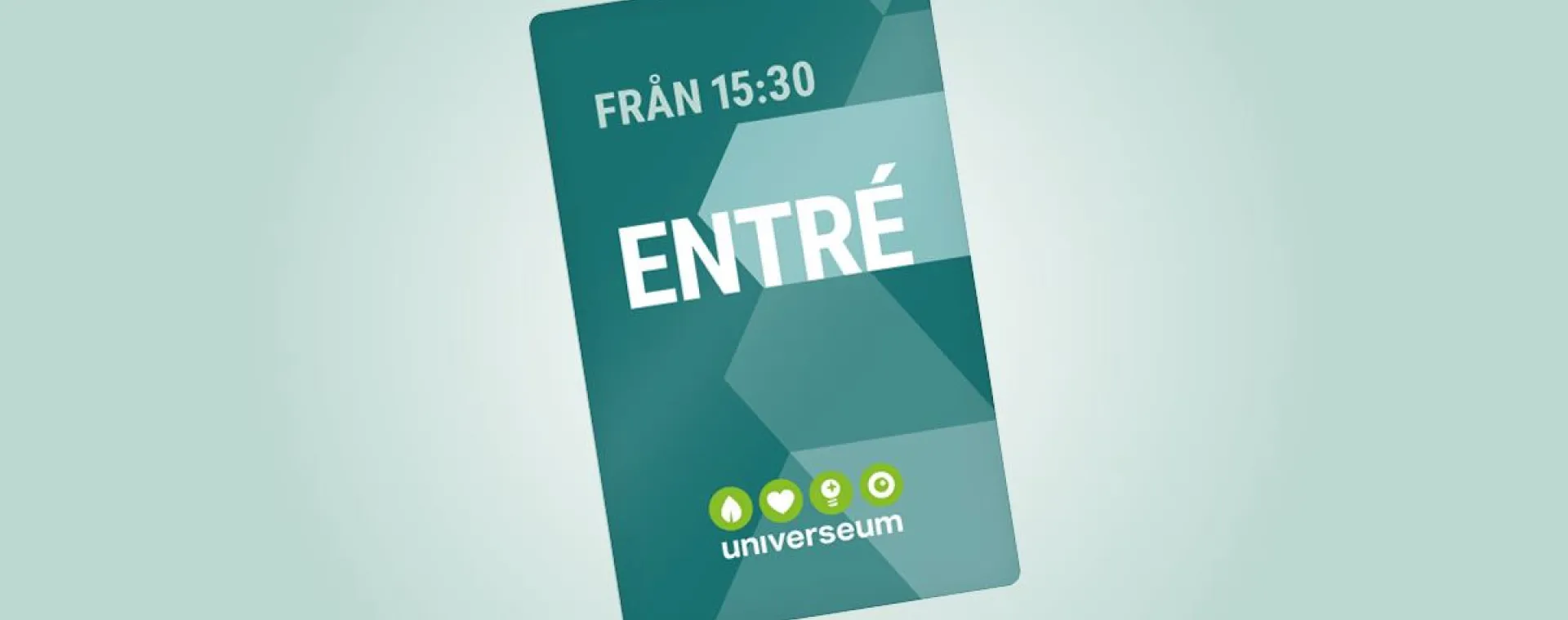 Entré från kl 15:30 