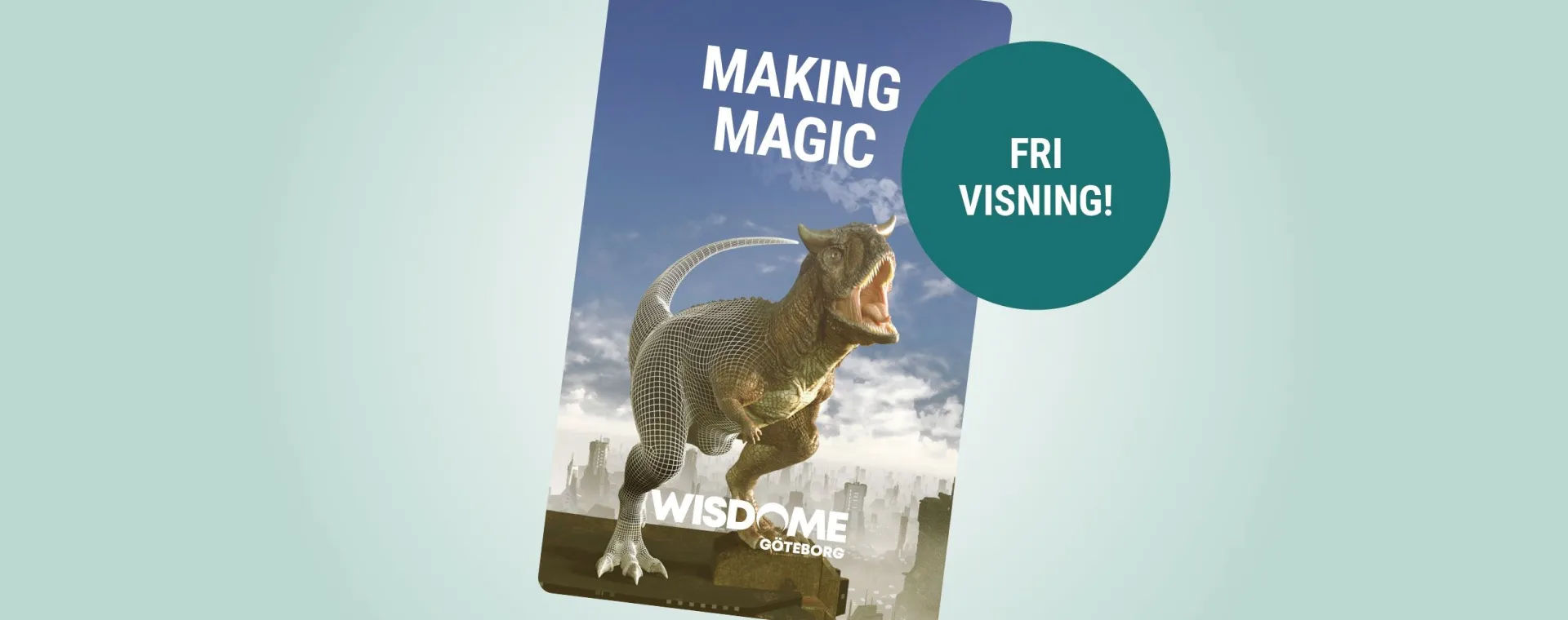 Wisdome: Making Magic 3D